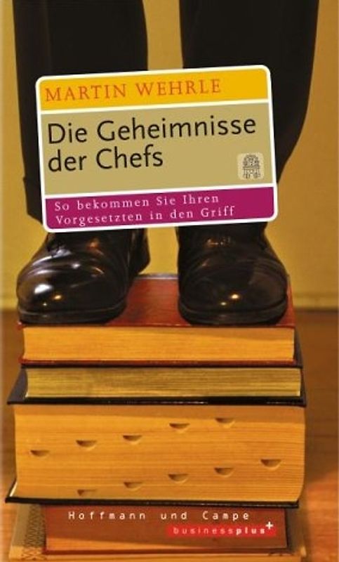 Die Geheimnisse der Chefs