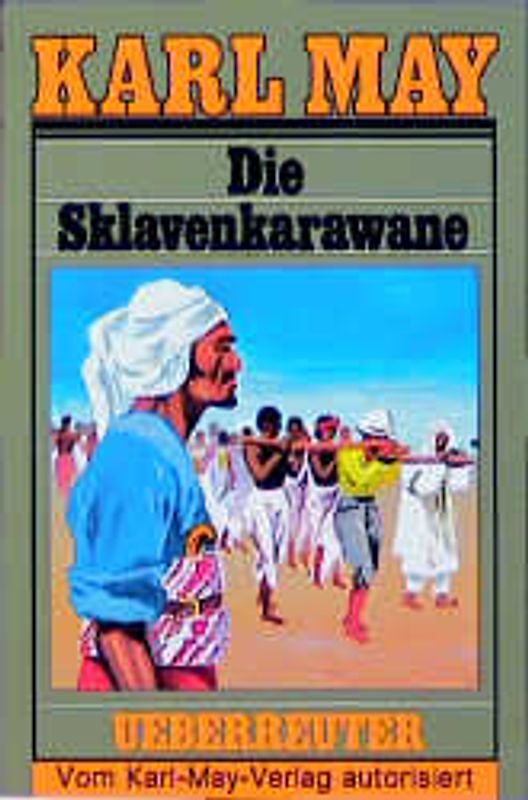 Taschenbücher / Die Sklavenkarawane