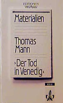 Der Tod in Venedig. Nur Materialien