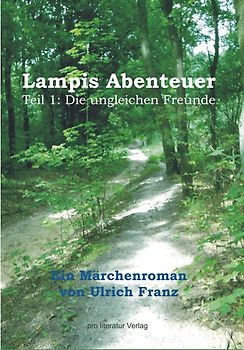 Lampis Abenteuer, Teil 1