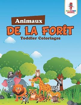 Animaux de la Forêt