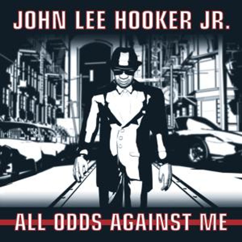 John Lee Jr. Hooker - All Odds Against Me
