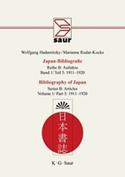 Wolfgang Hadamitzky; Marianne Rudat-Kocks: Japan-Bibliografie. Aufsätze / 1911-1920