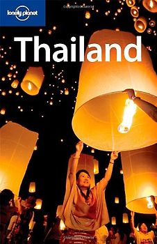Thailand (Lonely Planet Thailand)