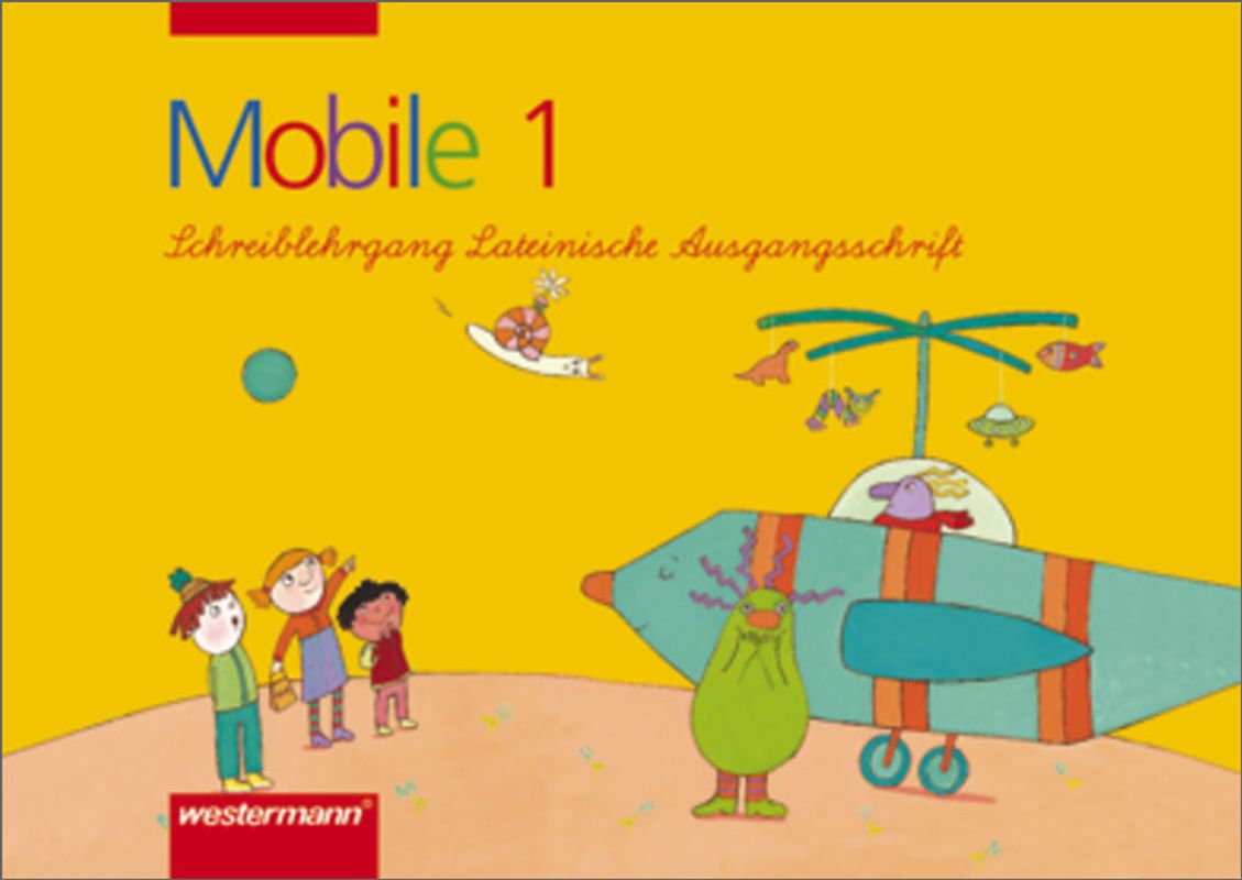 Mobile 1 / Mobile 1 - lesen und schreiben. lesen und schreiben / Schreiblehrgang von der DS zur LA