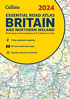 2024 Collins Essential Road Atlas Britain and Northern Ireland: A4 Spiral (Collins Road Atlas)