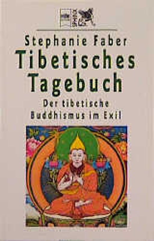 Tibetisches Tagebuch. Der tibetische Buddhismus im Exil