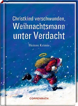 Christkind verschwunden, Weihnachtsmann unter Verdacht