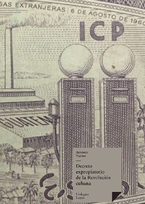 Decreto expropiatorio de la Revolución cubana