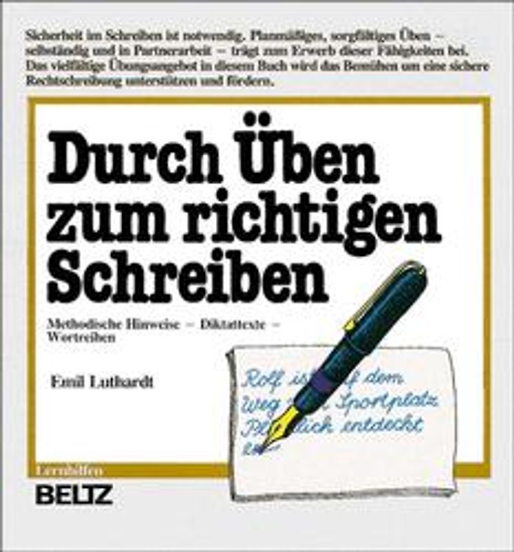 Durch Üben zum richtigen Schreiben