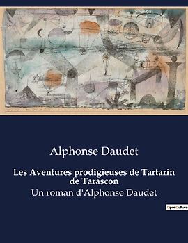 Les Aventures prodigieuses de Tartarin de Tarascon