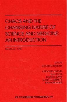 Chaos and the Changing Nature of Science and Medicine