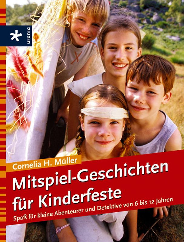 Mitspiel-Geschichten für Kinderfeste