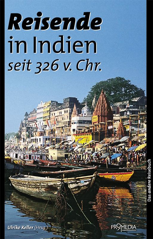 Reisende in Indien (seit 326 vChr)