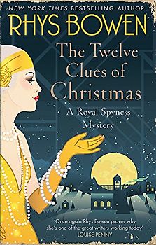 The Twelve Clues of Christmas (Her Royal Spyness, Band 6)