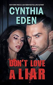 Don't Love A Liar (Dark Sins, Band 2)