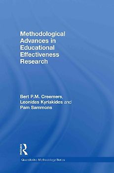 Methodological Advances in Educational Effectiveness Research