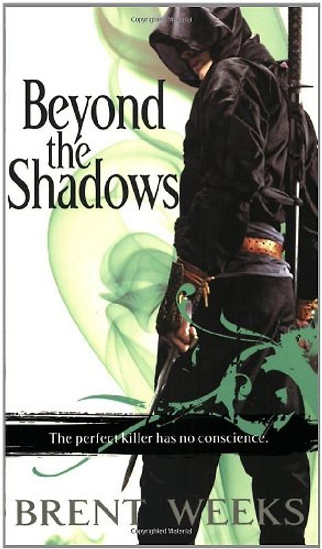 Beyond the Shadows (The Night Angel Trilogy)