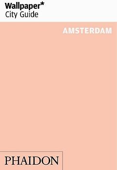 Wallpaper* City Guide Amsterdam