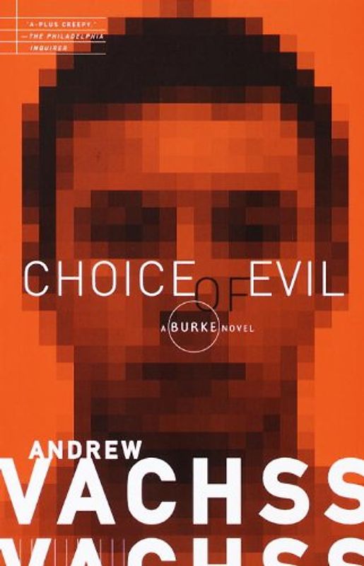 Choice of Evil: A Burke Novel (Vintage Crime/Black Lizard)