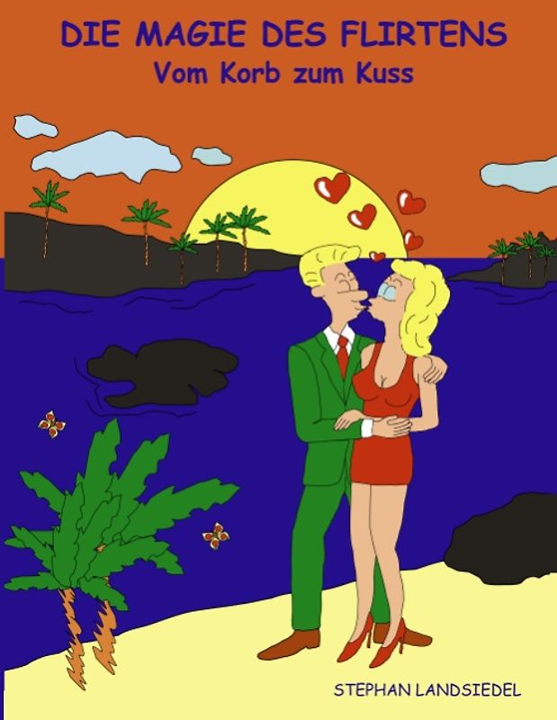 Die Magie des Flirtens