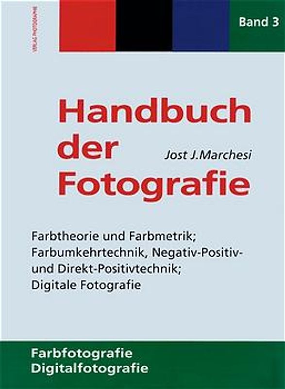 Handbuch der Fotographie / Handbuch der Fotographie