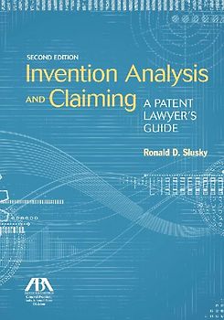 Invention Analysis and Claiming