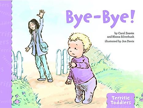 Bye-Bye! (Terrific Toddlers)