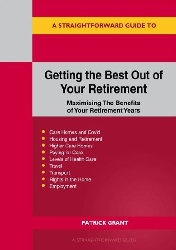 Getting the Best Out of Your Retirement