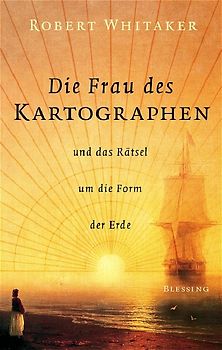 Die Frau des Kartographen...