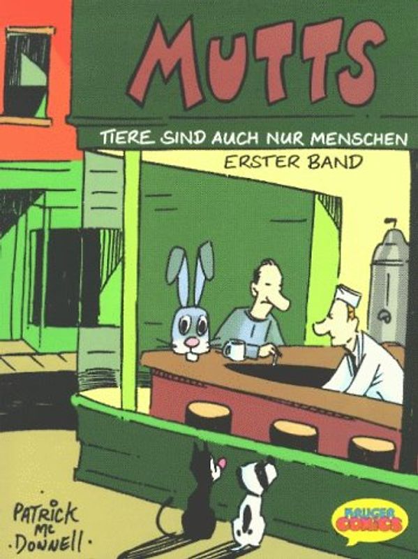 MUTTS. Tiere sind auch nur Menschen