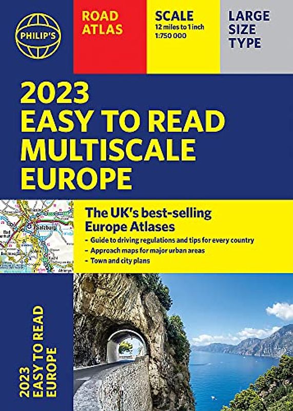 2023 Philip's Easy to Read Multiscale Road Atlas Europe: (A4 Flexiback) (Philip's Road Atlases)
