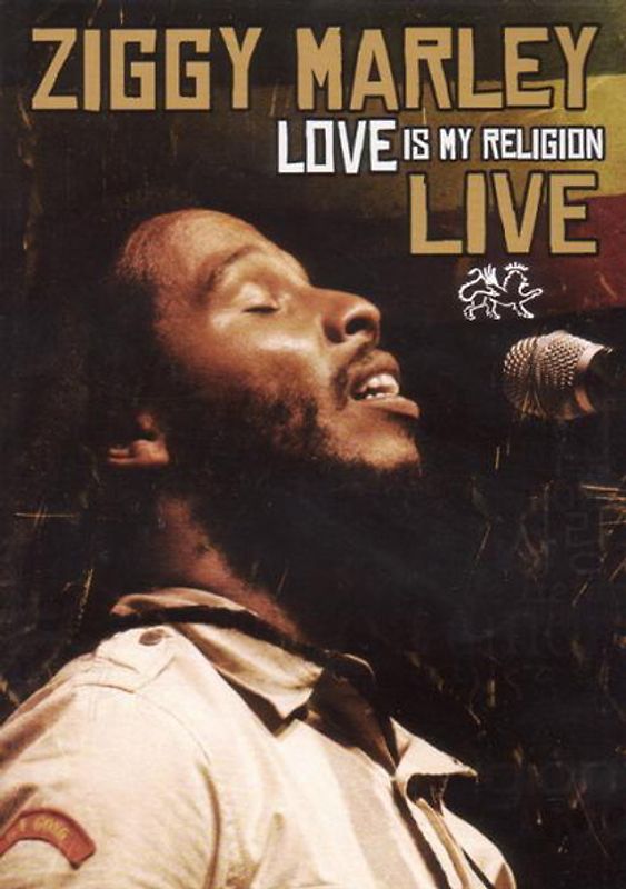 Ziggy Marley - Love Is My Religion: Live