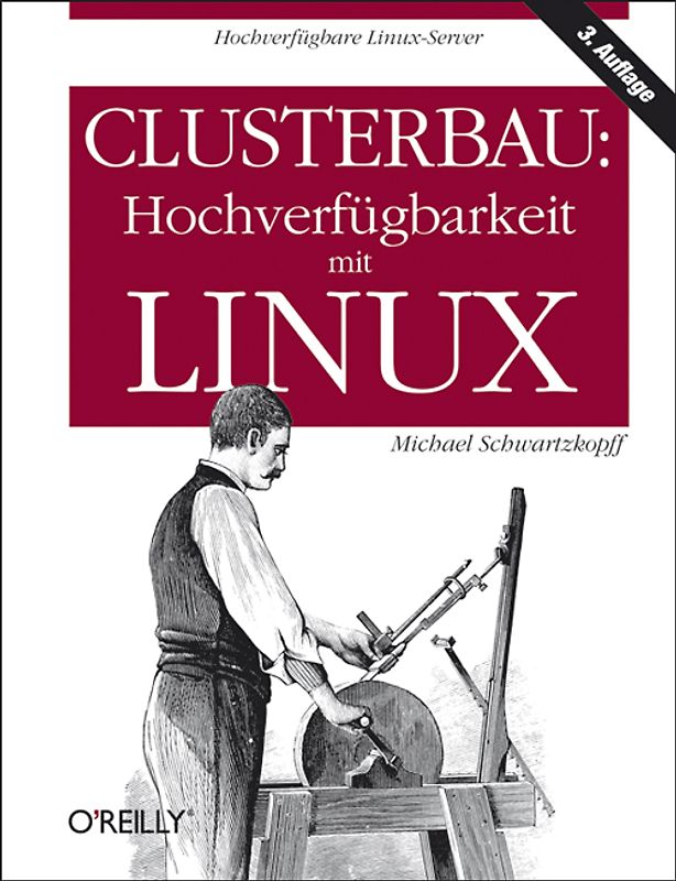 Clusterbau: Hochverfügbarkeit mit Linux