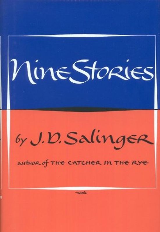 Nine Stories - Salinger, J.D.