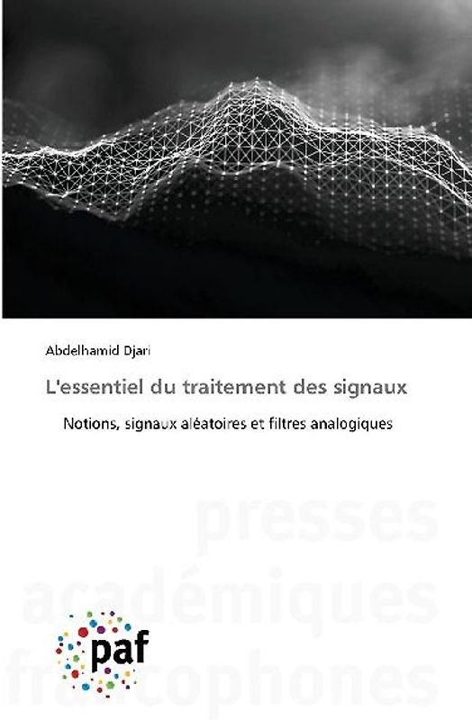 L'essentiel du traitement des signaux