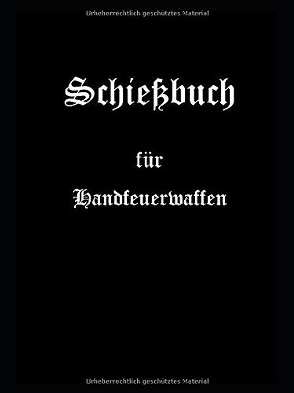 Schießbuch für Handfeuerwaffen