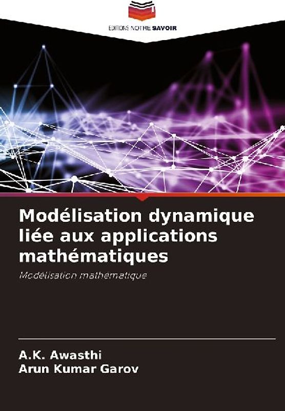 Modélisation dynamique liée aux applications mathématiques