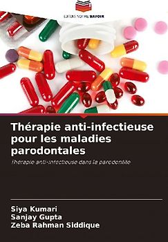 Thérapie anti-infectieuse pour les maladies parodontales