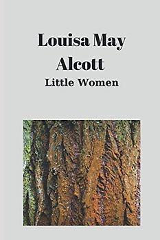 Little Women by Louisa May Alcott
