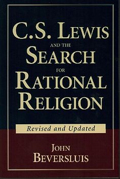 C.S. Lewis and the Search for Rational Religion