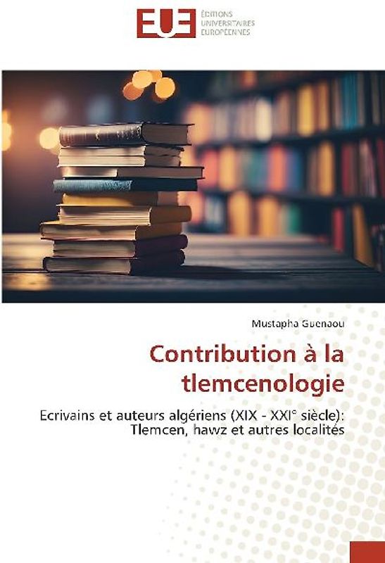 Contribution à la tlemcenologie