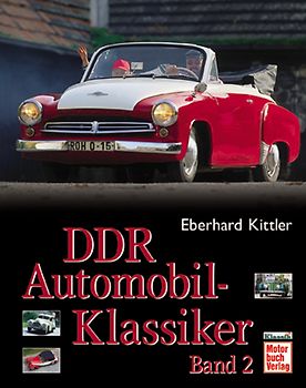 DDR Automobil-Klassiker Band 2