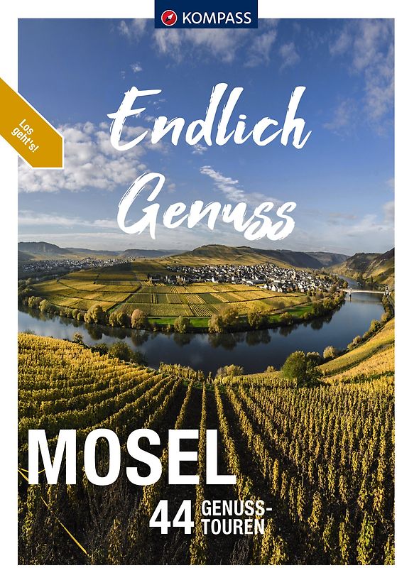 KOMPASS Endlich Genuss - Mosel