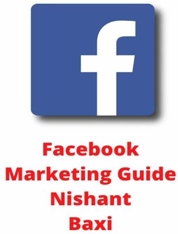 The Facebook Marketing Guide