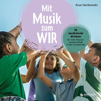 Mit Musik zum Wir