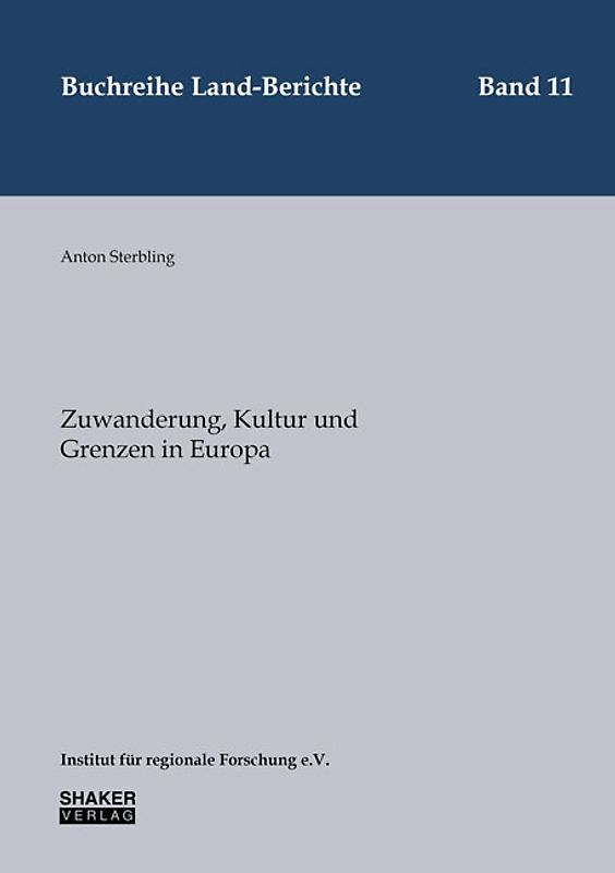 Zuwanderung, Kultur und Grenzen in Europa