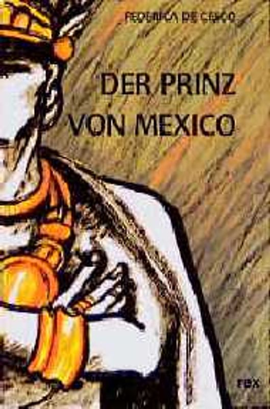 Der Prinz von Mexico