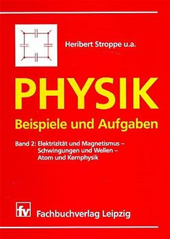 Physik - Beispiele und Aufgaben