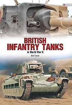 British Infantry Tanks in World War II